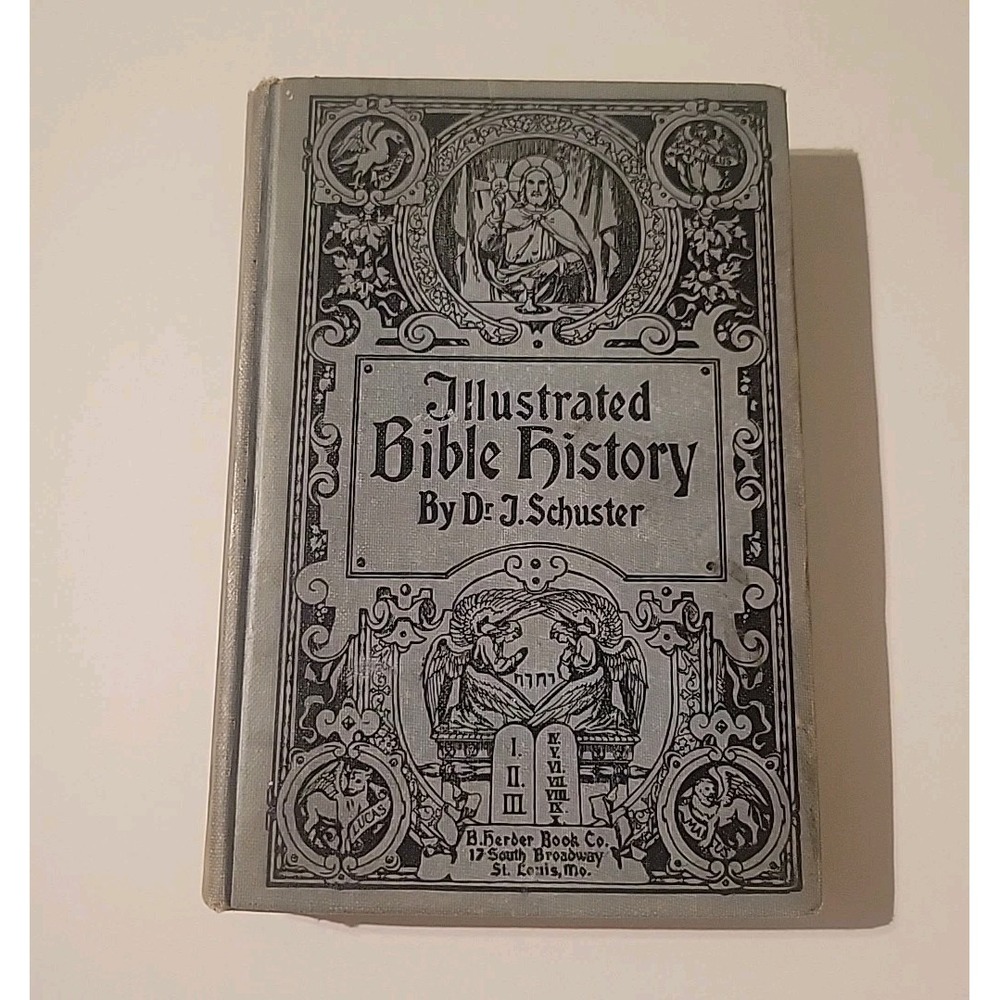 Illustrated‎ History The New & Old Testaments of the Bible by I Schuster 1928